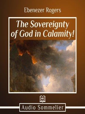 cover image of The Sovereignty of God in Calamity!